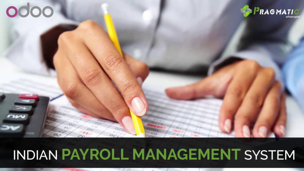 INDIAN PAYROLL MANAGEMENT SYSTEM In Odoo Pragmatic Techsoft