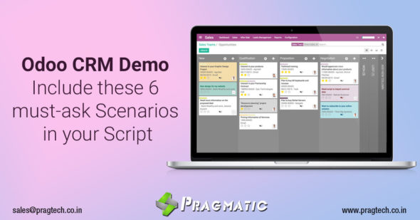 Odoo CRM Demo: Include these 6 must-ask Scenarios in your Script