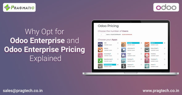 Why Opt for Odoo Enterprise and Odoo Enterprise Pricing Explained