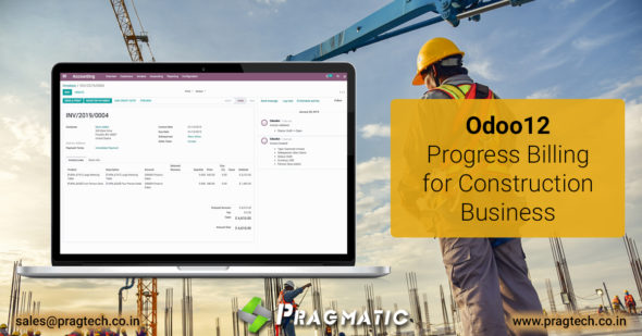 Odoo12 – Progress Billing for Construction Business