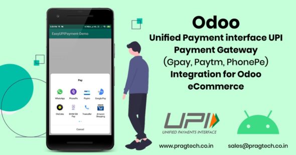 Odoo Unified Payment interface UPI Payment Gateway (Gpay, Paytm, PhonePe) Integration for Odoo eCommerce