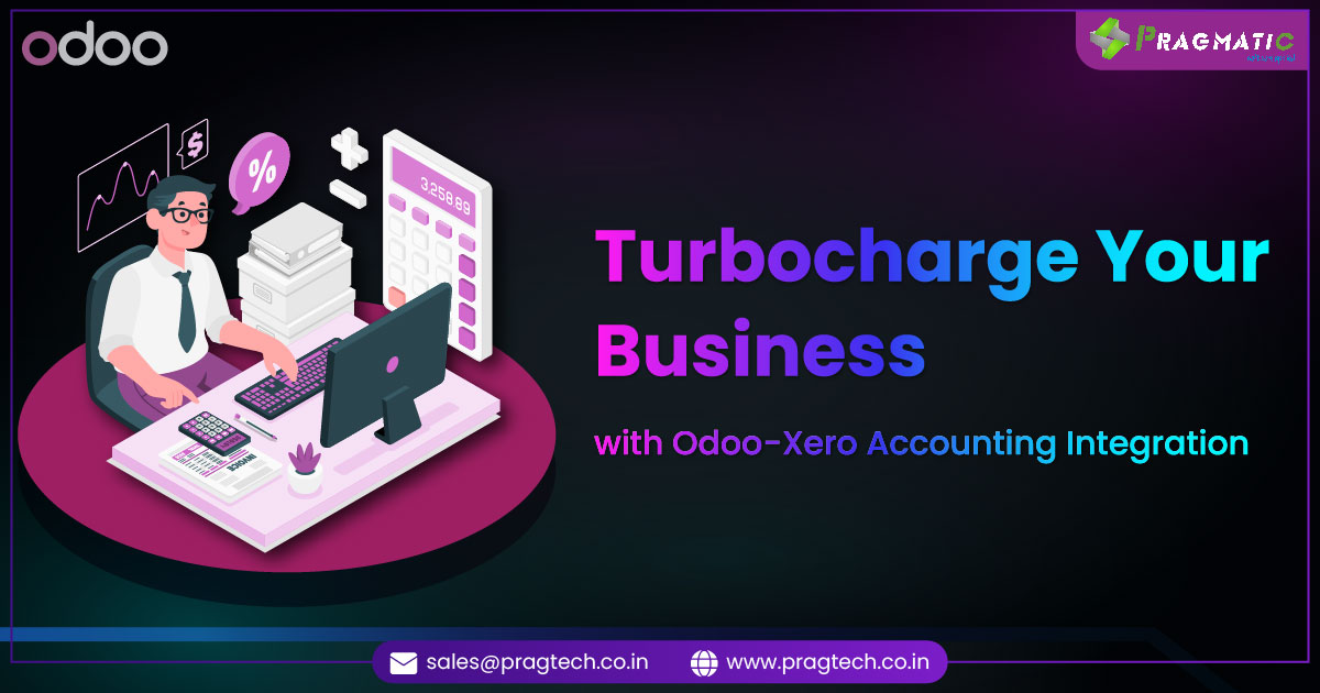 Turbocharge Your Business with Odoo-Xero Accounting Integration