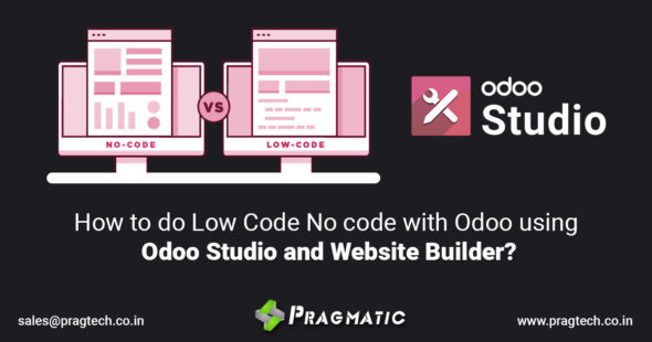 How to do low code No code with odoo using Odoo Studio and Website Builder?