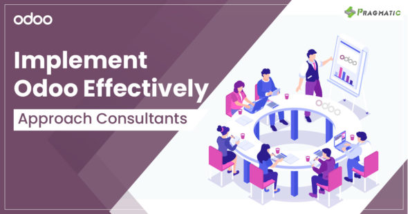 Odoo Implementation:  Why A Consultation Led Approach Is Effective For Erp Implementation?