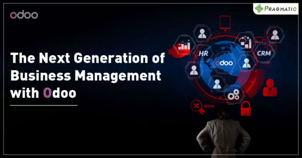 The Next Generation of Business Management with Odoo