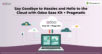 Harness the Power of the Cloud with Odoo Saas Kit and Pragmatic