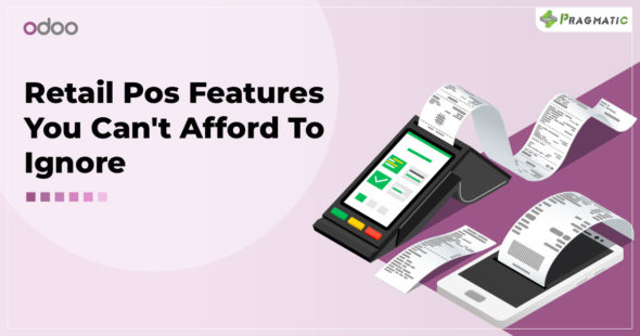 POS Features That Will Make Your Retail Business Thrive