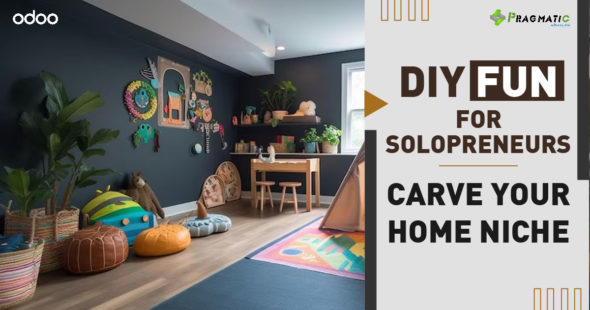 DIY with a Cheeky Twist :  Carve your Niche in Home Renovation [Solopreneurs – Are You Ready?]