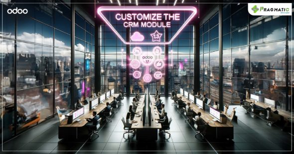 How to Customize the CRM Module in Odoo 17 for Your Business Needs?