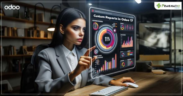 How Can Custom Reports in Odoo 17 Provide Better Insights Through Advanced Reporting?