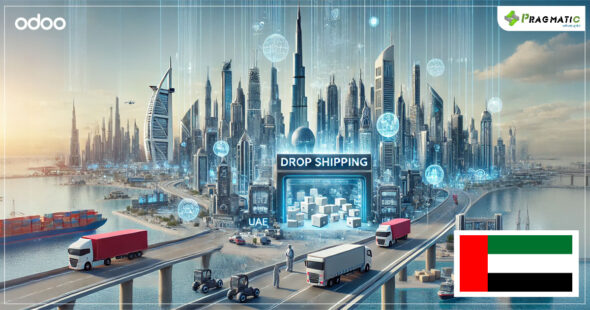 How Odoo can help you start your Business in the UAE  [The Rise of Drop Shipping]