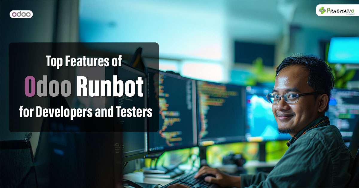 Top Features of Odoo Runbot for Developers and Testers