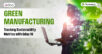Green Manufacturing: Tracking Sustainability Metrics with Odoo 18