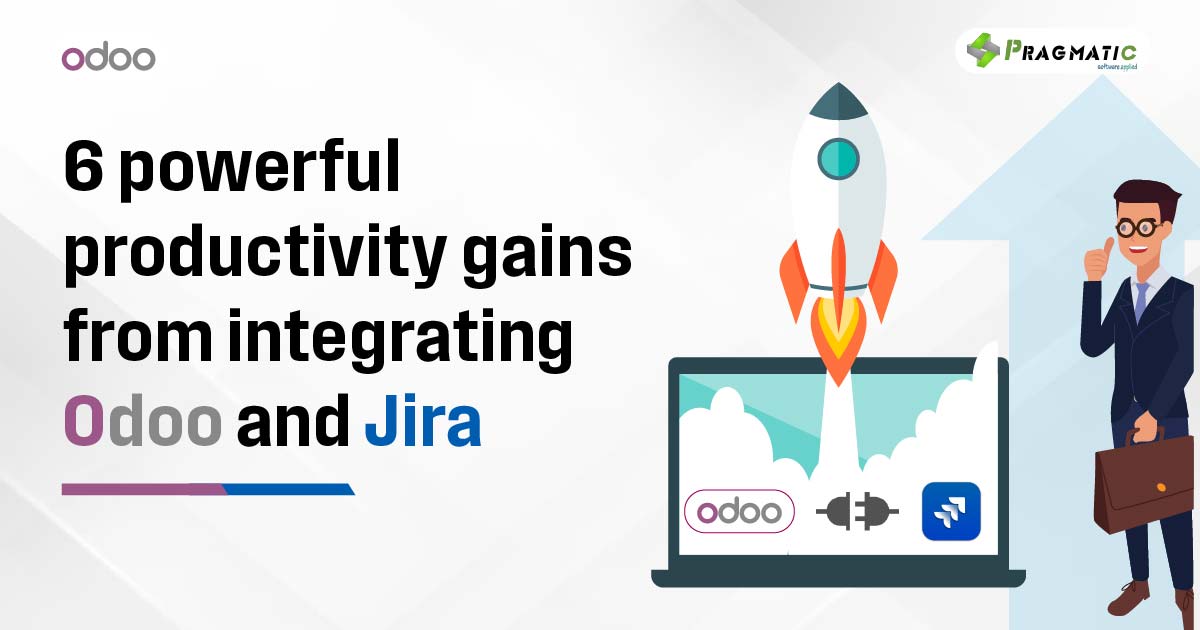 6 powerful productivity gains from integrating Odoo and Jira