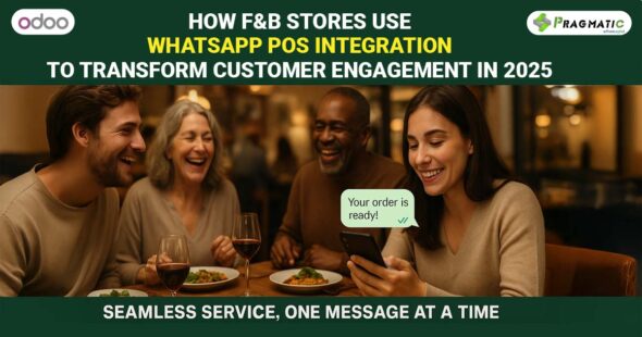 How F&B stores use WhatsApp POS integration to transform customer engagement in 2025