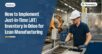 How to Implement Just-in-Time (JIT) Inventory in Odoo for Lean Manufacturing