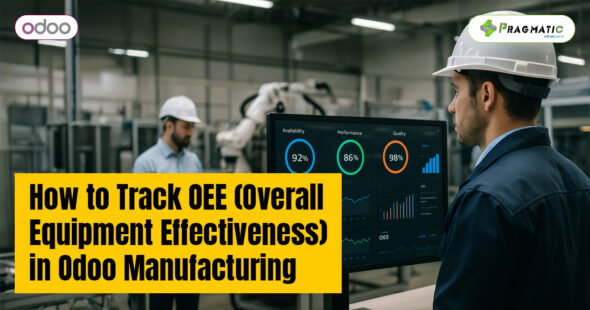 How to Track OEE (Overall Equipment Effectiveness) in Odoo Manufacturing