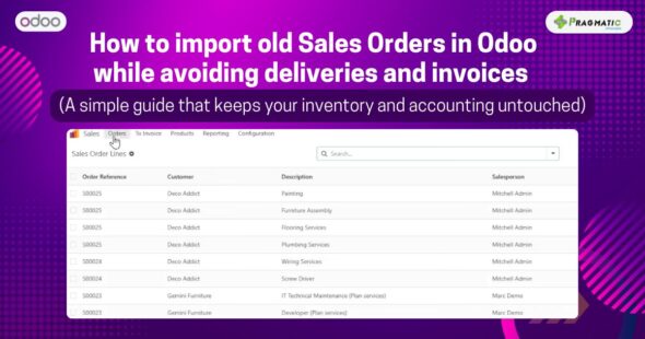 How to import old Sales Orders in Odoo while avoiding deliveries and invoices  (A simple guide that keeps your inventory and accounting untouched)