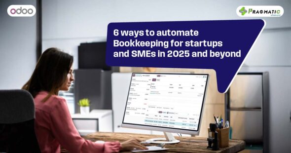 6 ways to automate Bookkeeping for startups and SMEs in 2025 and beyond