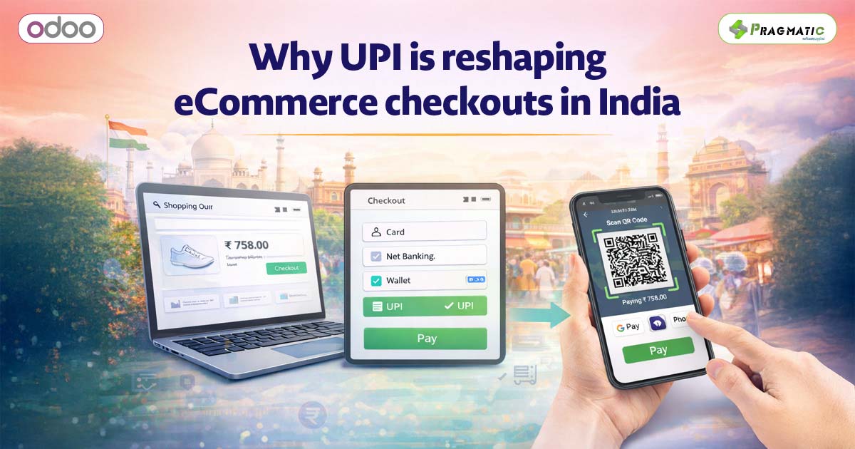 Why UPI payments are becoming essential for eCommerce stores in India